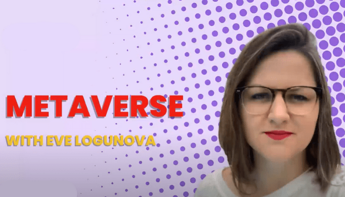 Eve Logunova-Parker. Aboit the Metaverse